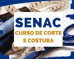 Curso de Corte e Costura SENAC 2024