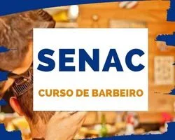 Curso de Barbeiro SENAC 2024