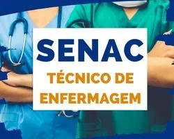 Técnico de Enfermagem SENAC 2024